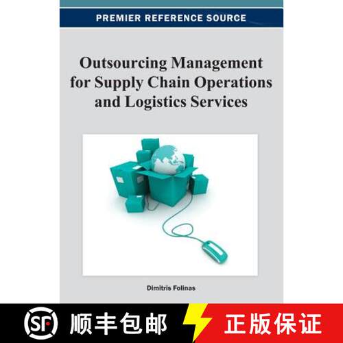 【3-4周达】精装 Outsourcing Management for Supply Chain Operations and Logistics Services [9781466620087]