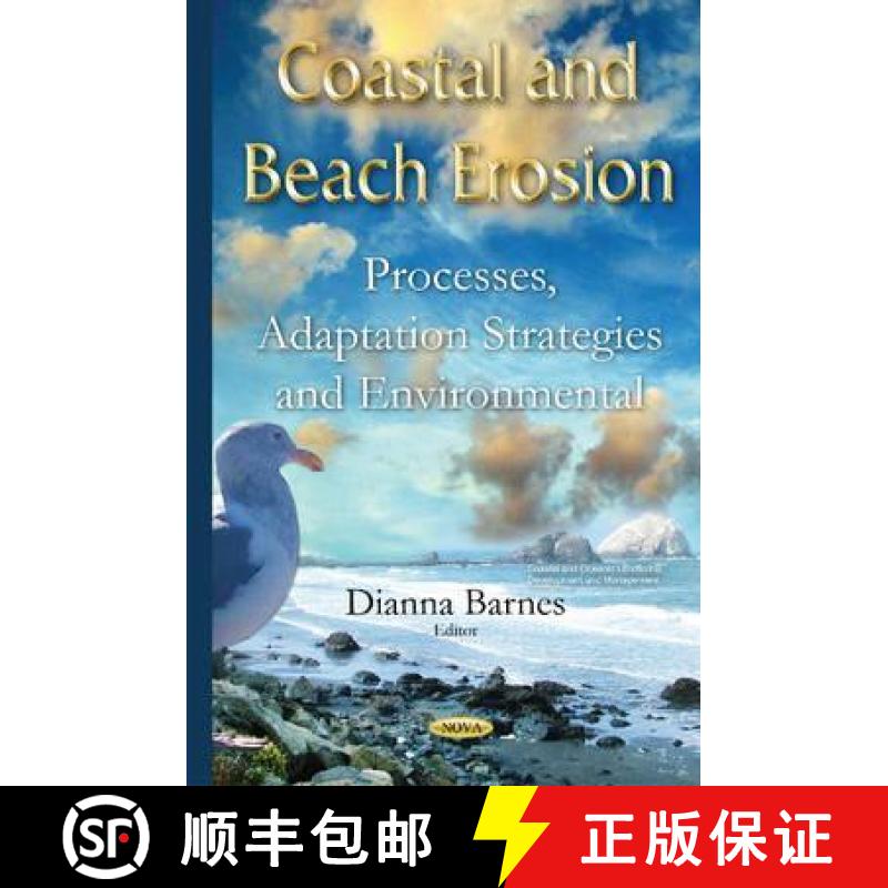 【3-4周达】Coastal and Beach Erosion: Processes, Adaptation Strategies and Environmental Impacts [9781634823074]