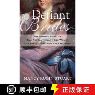the Era Revolutionary Two Radical M... Men They 9780807033265 Untold 4周达 and Defiant Story Brides Women The