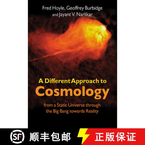 【3-4周达】A Different Approach to Cosmology: From a Static Universe Through the Big Bang Towards Rea... [9780521019262]