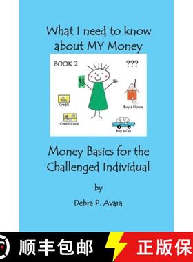 【3-4周达】What I need to know about My Money, Money Basics for the Challenged Individual Book 2 [9781105356377]