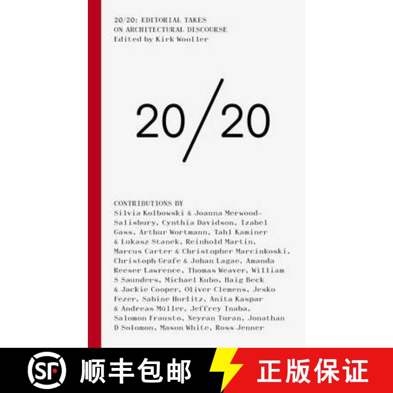 【3-4周达】20/20: Editorial Takes on Architectural Discourse [9781907896002]