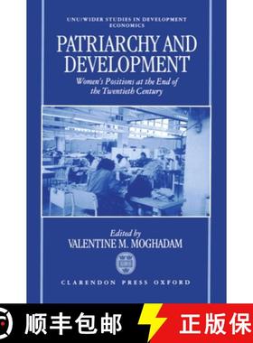 【3-4周达】Patriarchy and Development: Women's Positions at the End of the Twentieth Century [9780198290230]