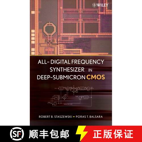 【3-4周达】精装 All-Digital Frequency Synthesizer In Deep-Submicron Cmos [Wiley电子电气工程] [9780471772552]