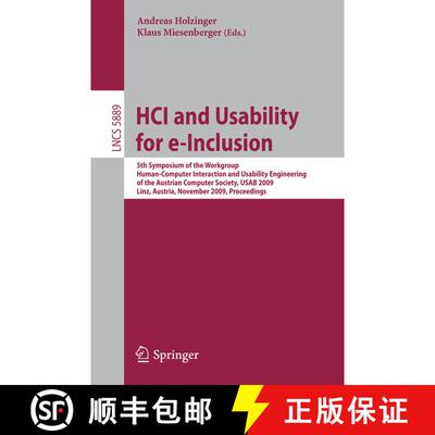 【3-4周达】HCI and Usability for e-Inclusion: 5th Symposium of the Workgroup Human-Computer Interacti... [9783642103070]