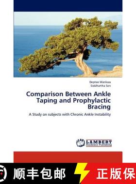 预订 Comparison Between Ankle Taping and Prophylactic Bracing [9783843380621]