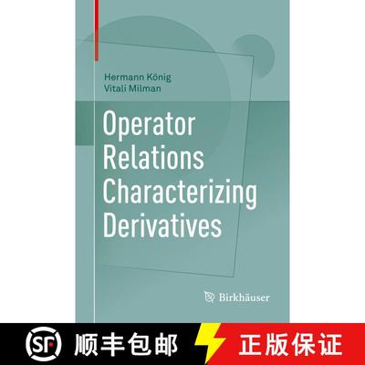 【3-4周达】Operator Relations Characterizing Derivatives [9783030002404]