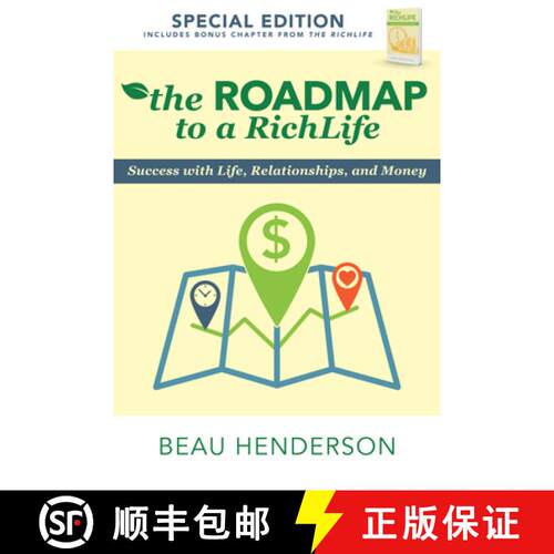 【3-4周达】The Roadmap to a Richlife: Success with Life, Relationships, and Money [9780768411010]