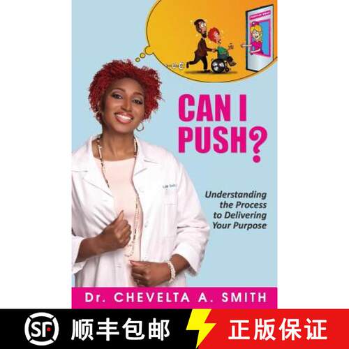 【3-4周达】Can I Push?: Understanding the Process to Delivering Your Purpose [9780578169606]