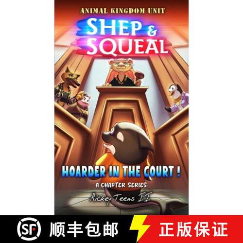 【3-4周达】Shep & Squeal - Hoarder in the Court! [9780983222699]