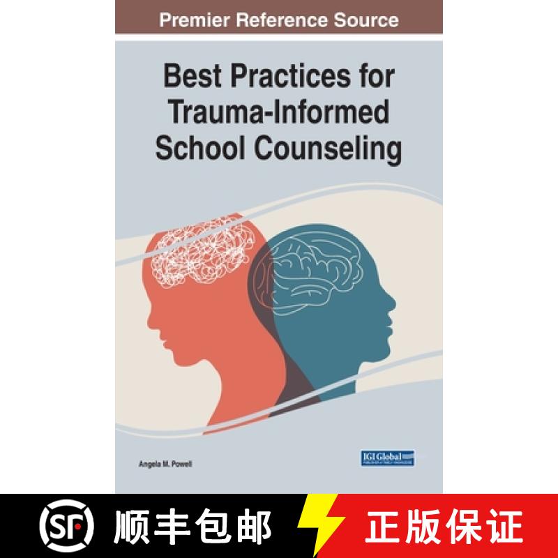 【3-4周达】Best Practices for Trauma-Informed School Counseling [9781799897859]