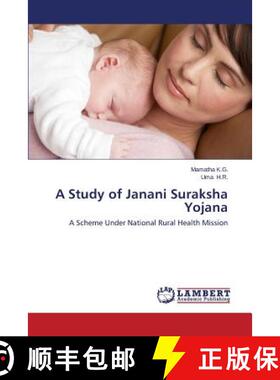 预订 A Study of Janani Suraksha Yojana [9783659223297]