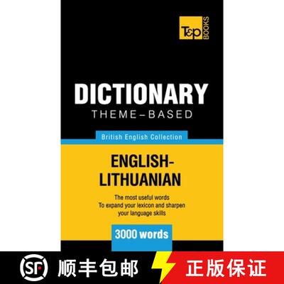【3-4周达】Theme-based dictionary British English-Lithuanian - 3000 words [9781784002060]