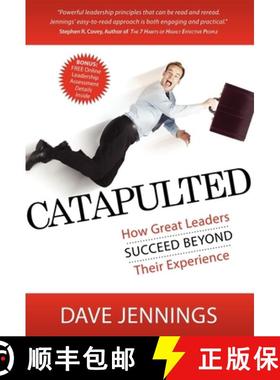 【3-4周达】Catapulted : How Great Leaders Succeed Beyond Their Experience [9781600374142]