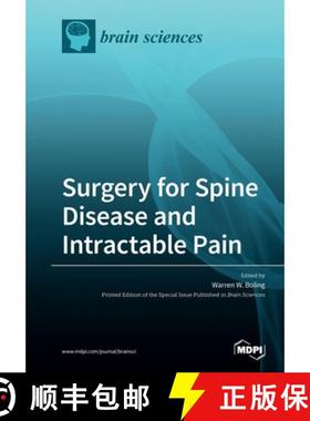 【3-4周达】Surgery for Spine Disease and Intractable Pain [9783039284788]
