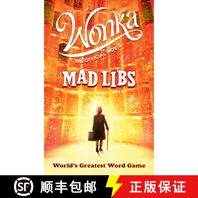 【3-4周达】Wonka: The Official Movie Mad Libs: World's Greatest Word Game [9780593523803]