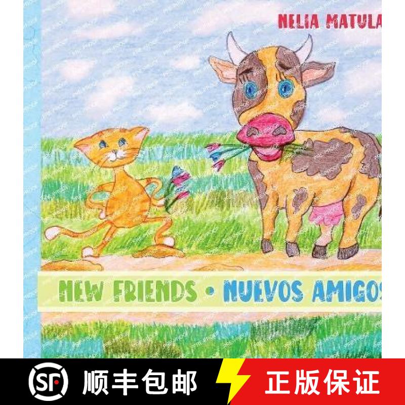 【3-4周达】New Friends: Nuevos Amigos [9781951372378]