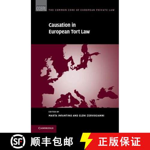 【3-4周达】精装 Causation in European Tort Law: - Causation in European Tort Law [9781108418362]