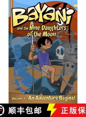 【3-4周达】Bayani and the Nine Daughters of the Moon [9781635298420]