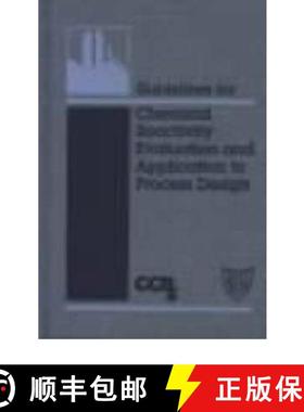 【3-4周达】Guidelines For Chemical Reactivity Evaluation And Application To Process Design [Wiley化学... [9780816904792]