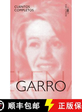 【3-4周达】Cuentos completos de Elena Garro / The Complete Stories of Elena Garro [9786073140904]