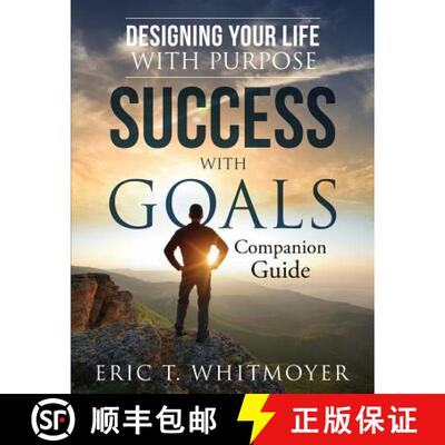 【3-4周达】Success with Goals: Designing Your Life With Purpose: Companion Guide [9781513644356]