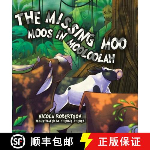 【3-4周达】精装 The Missing Moo Moos in Mooloolah [9781779627605]