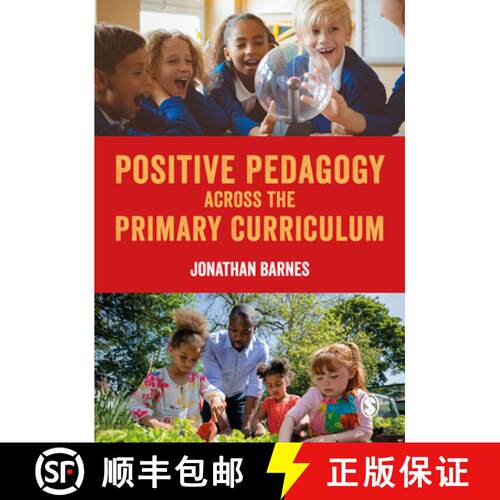 【3-4周达】Positive Pedagogy across the Primary Curriculum (1) [9781529795035]
