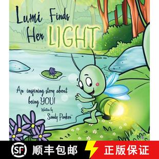 【3-4周达】Lumi Finds Her Light: An inspiring story about being YOU! [9781504354011]