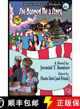 【3-4周达】She Danced Me a Story [9798987760734]