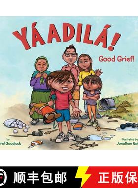 【3-4周达】Yáadilá!: Good Grief! [9780063274402]