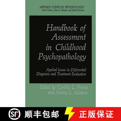 【3-4周达】Handbook of Assessment in Childhood Psychopathology : Applied Issues in Differential Diagn... [9780306424366]