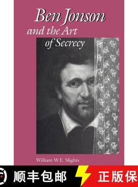 【3-4周达】Ben Jonson and the Art of Secrecy [9781442655027]
