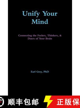 【3-4周达】Unify Your Mind: Connecting the Feelers, Thinkers, & Doers of Your Brain [9780557722136]