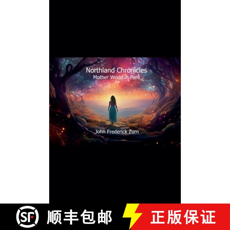 【3-4周达】Northland Chronicles-Mother World in Peril [9798227593870]