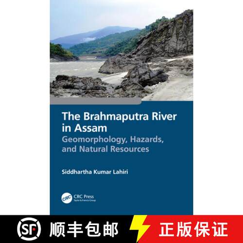 【3-4周达】The Brahmaputra River in Assam: Geomorphology, Hazards, and Natural Resources [9781032298535]