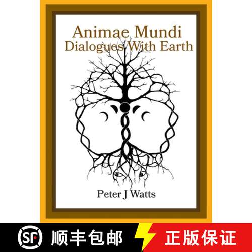 【3-4周达】Animae Mundi ~ Dialogues With Earth Paperback [9781312706224]