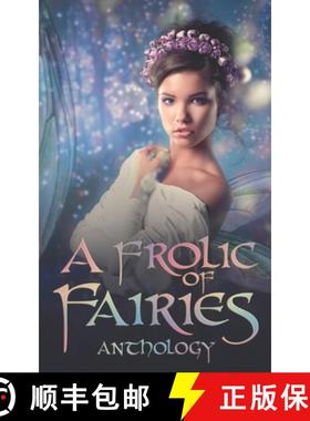 预订 A Frolic of Fairies [9781739366452]