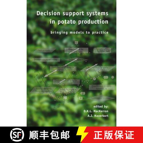 预订 Decision Support Systems in Potato Production: Bringing Models to Practice [9789076998305]