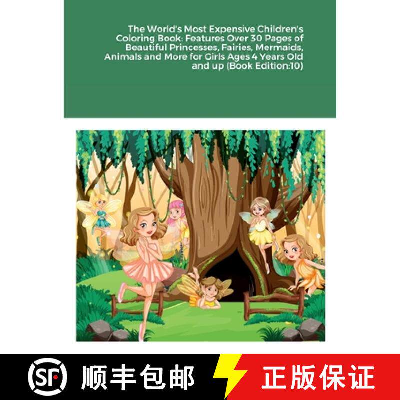 【3-4周达】The World's Most Expensive Children's Coloring Book: Features Over 30 Pages of Beautiful P... [9781387691920]