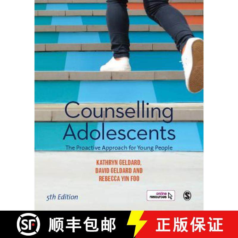 【3-4周达】Counselling Adolescents: The Proactive Approach for Young People (5): The Proactive Approa... [9781526463531]