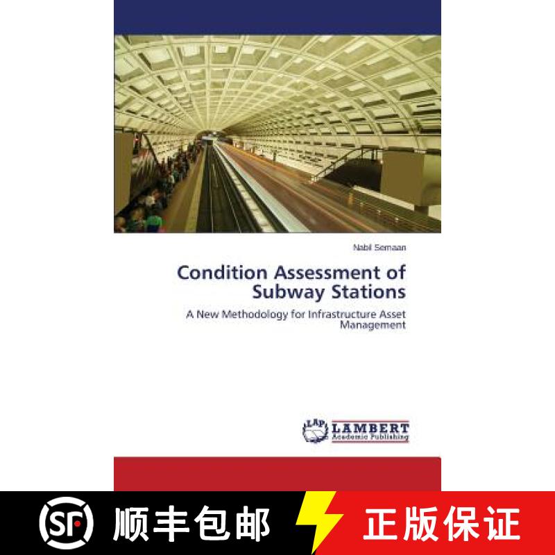 预订 Condition Assessment of Subway Stations [9783659778919]