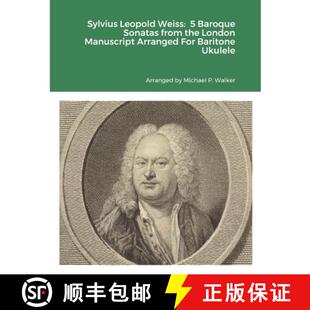 Arranged Baroque Weiss Sylvius For Manuscript Sonatas Baritone... the Leopold London 4周达 9781312301986 from