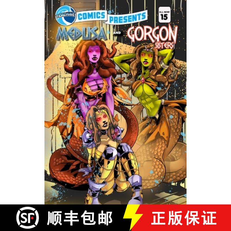 【2-3周达】TidalWave Comics Presents #15: Medusa and the Gorgon Sisters [9781959998464]