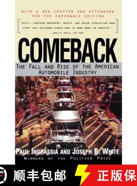 预订 Comeback: the Rise and Fall of the American Automobile Industry [9780684804378]