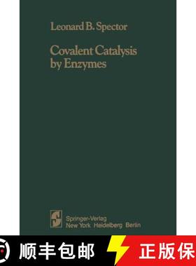 【3-4周达】Covalent Catalysis by Enzymes [9781461256656]