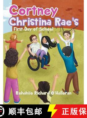 【3-4周达】Cortney Christina Rae's First Day of School [9780228807063]