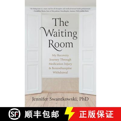 【3-4周达】The Waiting Room: My Recovery Journey from Medication Injury & Benzodiazepine Withdrawal [9798986052304]