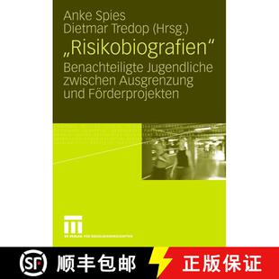【3-4周达】Risikobiografien : Benachteiligte Jugendliche zwischen Ausgrenzung und Förderprojekten [9783531149448]
