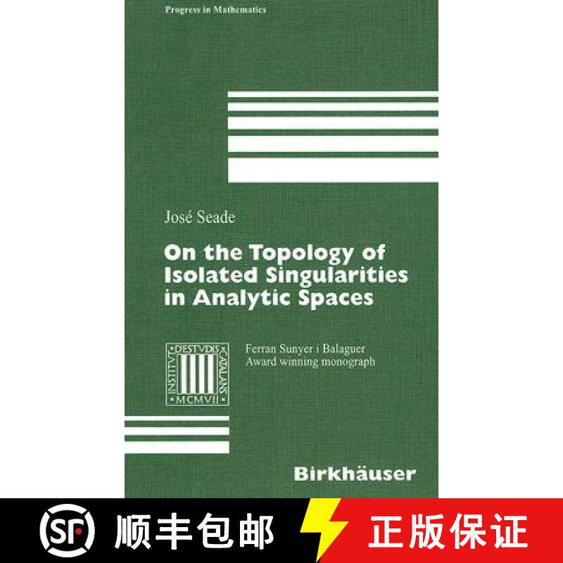 【3-4周达】On the Topology of Isolated Singularities in Analytic Spaces [9783764373221]